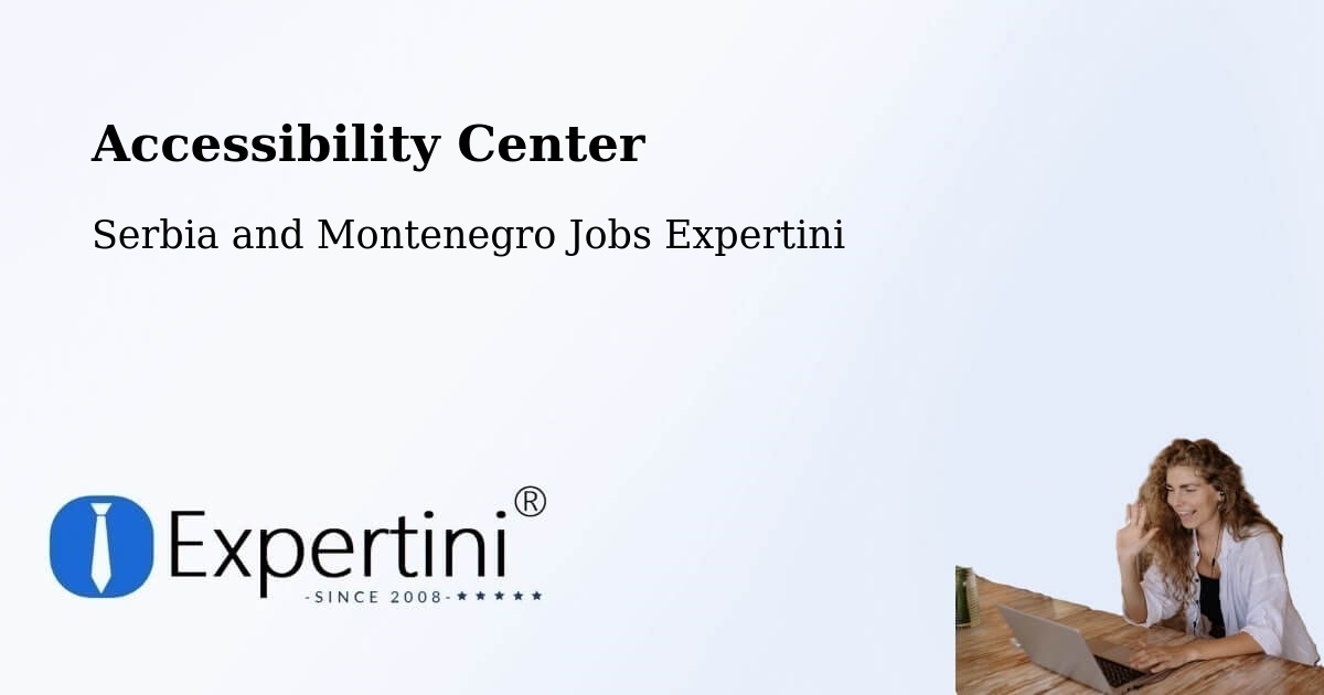 Accessibility Statement – Carbonear - Serbia and Montenegro Jobs Expertini