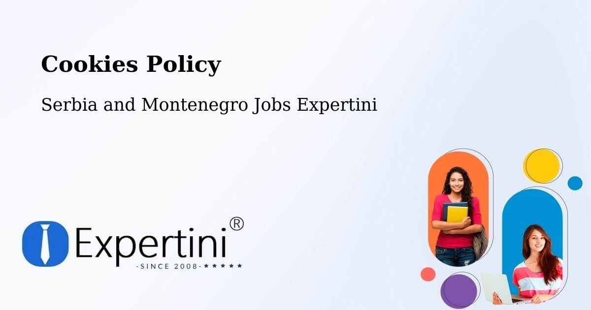 Cookie Policy – Carbonear - Serbia and Montenegro Jobs Expertini